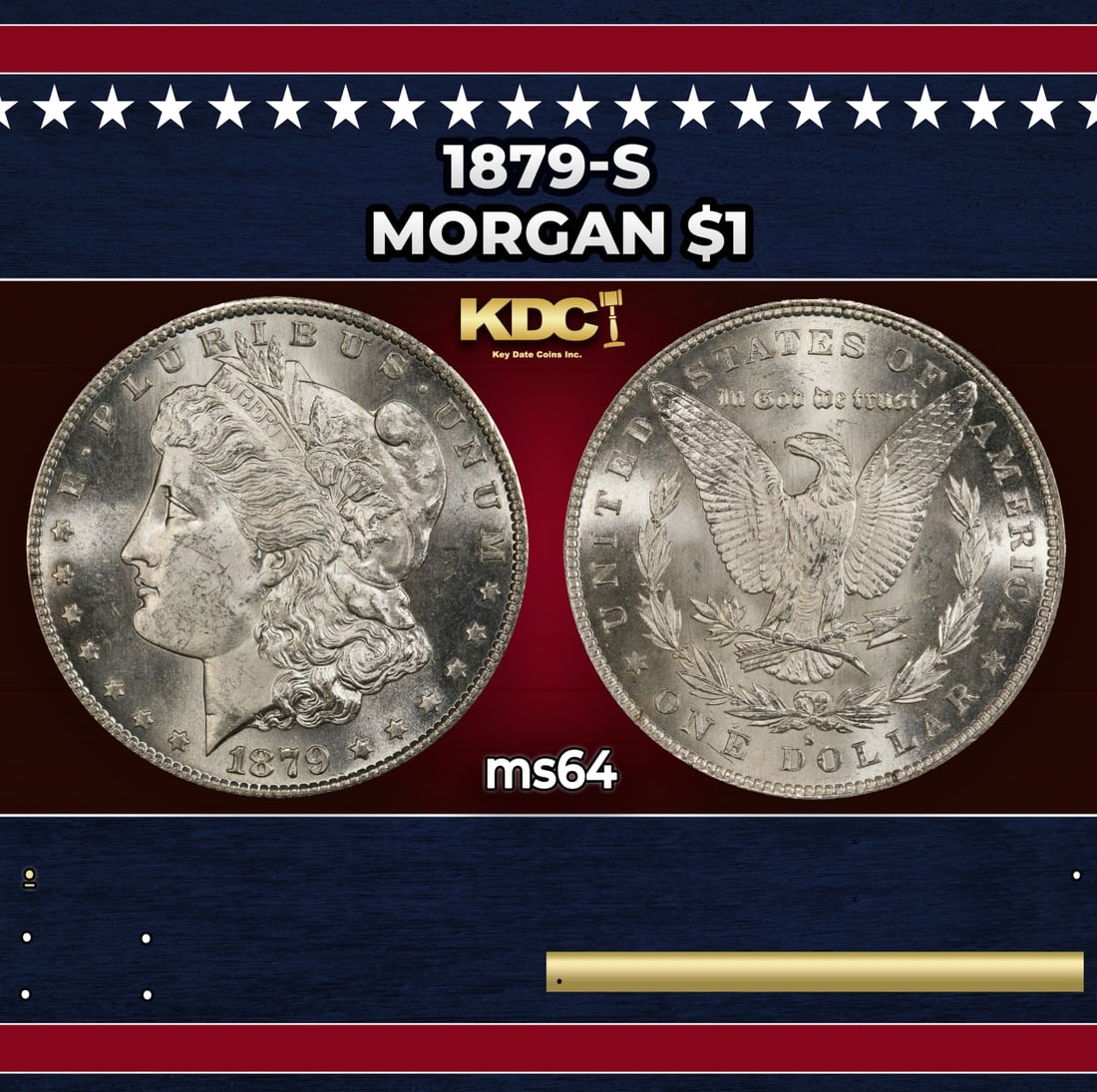 1879-s Morgan Dollar $1 Grades ms64: 1879-s Morgan Dollar $1 Grades ms64.