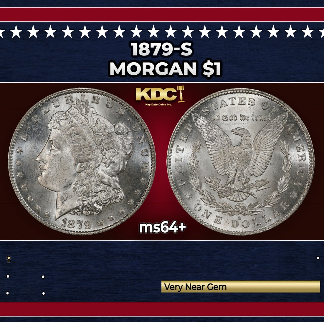 1879-s Morgan Dollar $1 Grades ms64+: 1879-s Morgan Dollar $1 Grades ms64+.