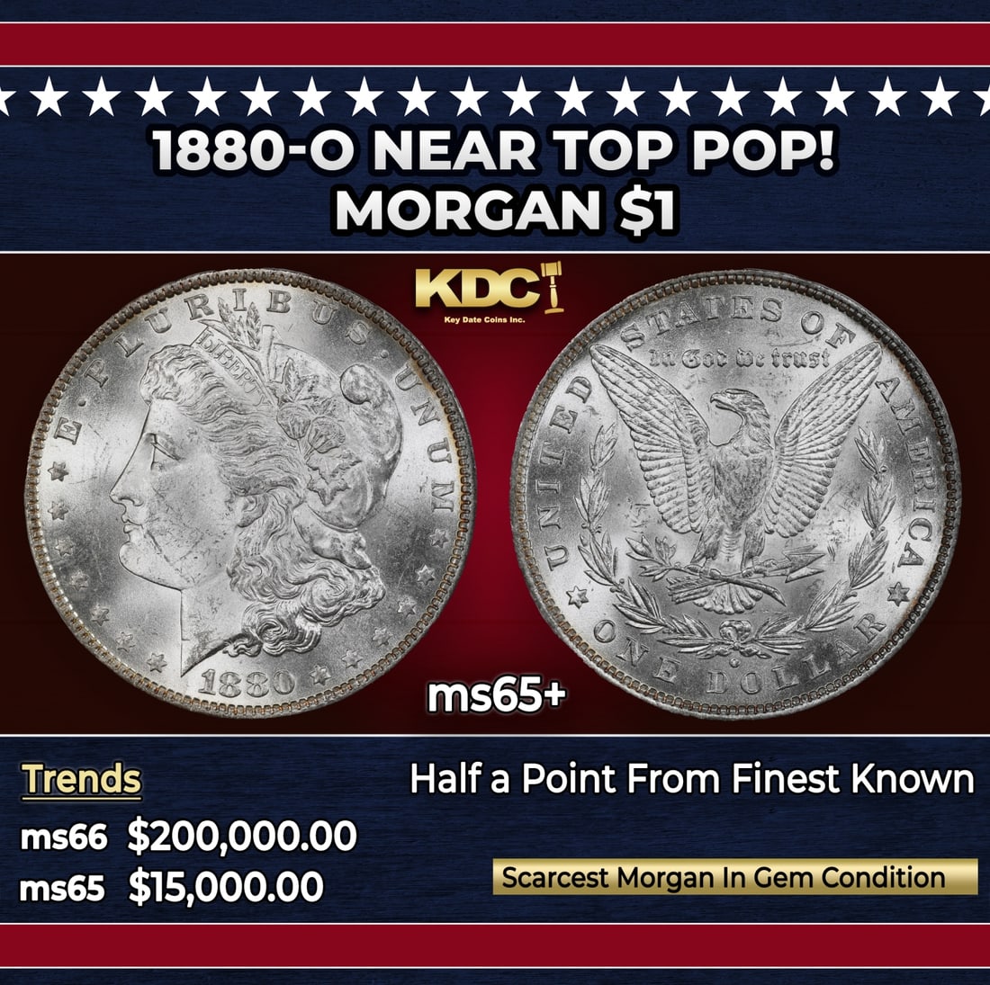 1880-o Morgan Dollar Near Top Pop! $1 ms65+ SEGS: 1880-o Near Top Pop! Morgan Dollar $1 ms65+ SEGS. A Key Date's Pick, Bid to Win, Don't let it get Away, you might not find its equal Coin. I give this coin my highest recommendation