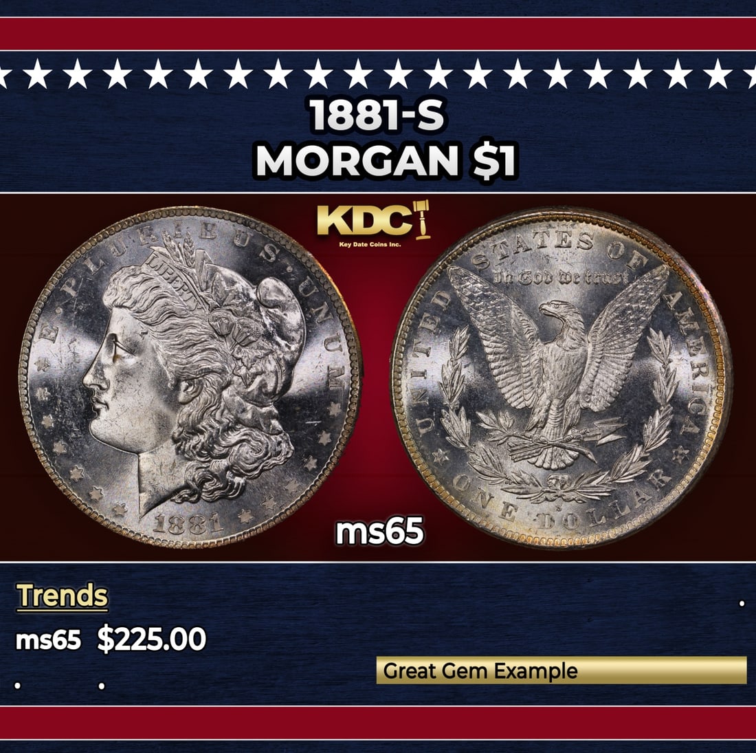 1881-s Morgan Dollar $1 Grades ms65: 1881-s Morgan Dollar $1 Grades ms65.