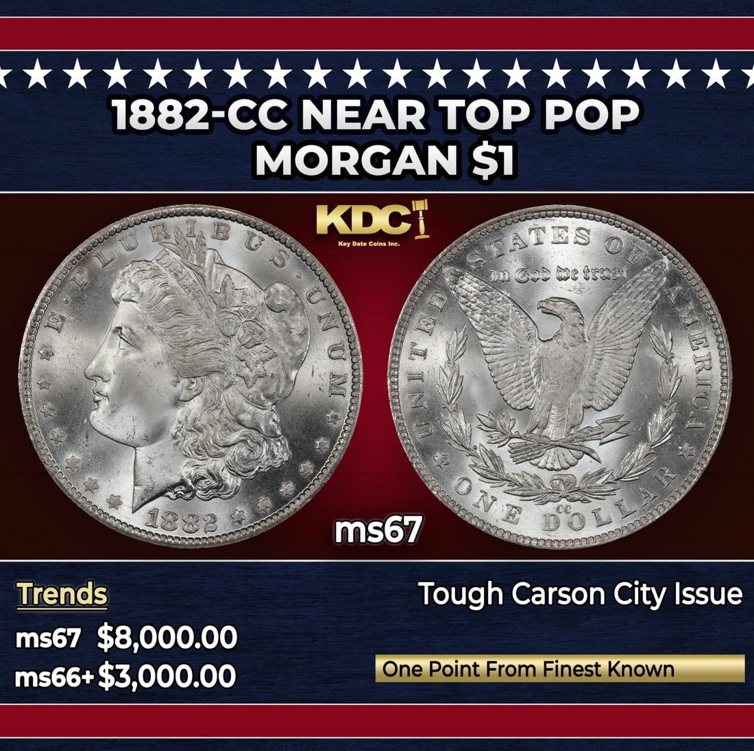 1882-cc Morgan Dollar Near Top Pop $1 ms67 SEGS: 1882-cc Near Top Pop Morgan Dollar $1 ms67 SEGS.