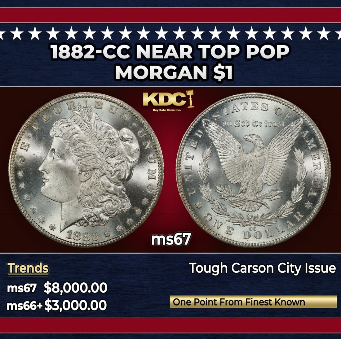 1882-cc Morgan Dollar Near Top Pop $1 ms67 SEGS: 1882-cc Near Top Pop Morgan Dollar $1 ms67 SEGS.