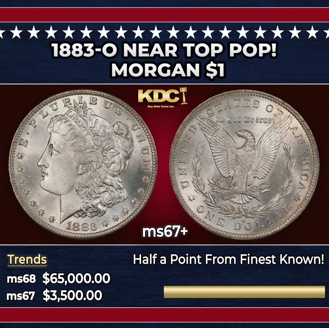1883-o Morgan Dollar Near Top Pop! $1 ms67+ SEGS: 1883-o Near Top Pop! Morgan Dollar $1 ms67+ SEGS.