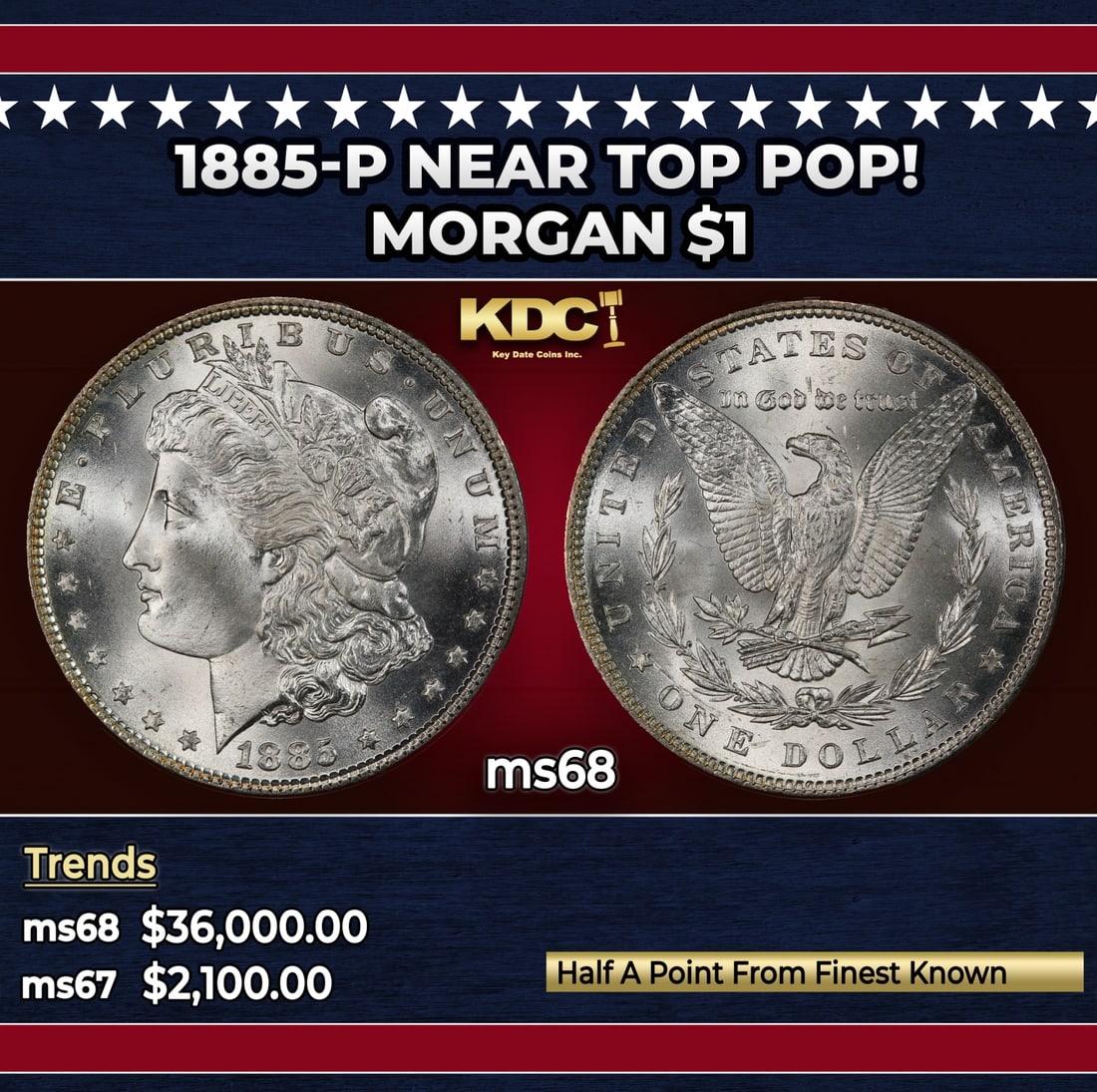 1885-p Morgan Dollar Near Top Pop! $1 ms68 SEGS: 1885-p Near Top Pop! Morgan Dollar $1 ms68 SEGS.