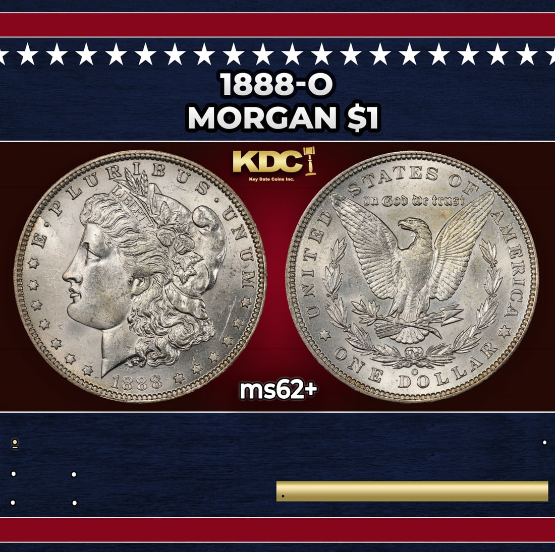 1888-o Morgan Dollar $1 Grades ms62+: 1888-o Morgan Dollar $1 Grades ms62+.