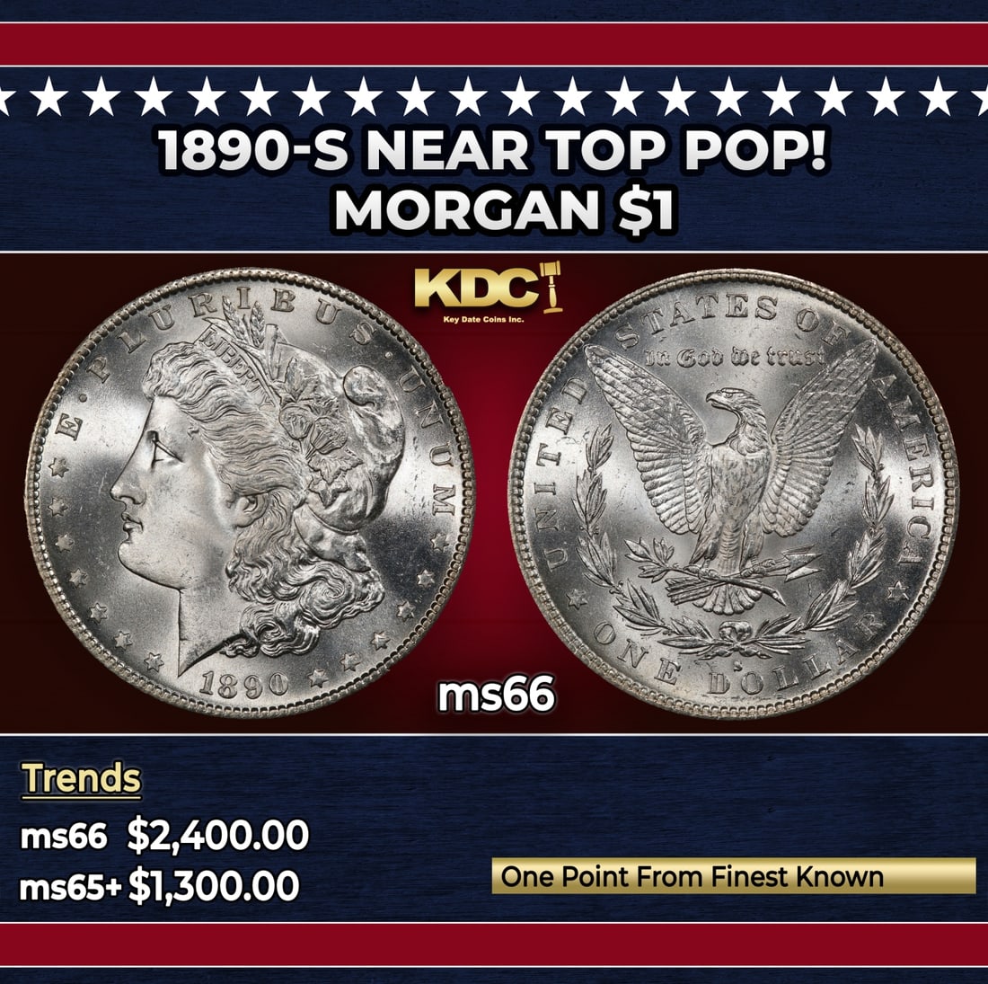 1890-s Morgan Dollar Near Top Pop! $1 ms66 SEGS: 1890-s Near Top Pop! Morgan Dollar $1 ms66 SEGS.