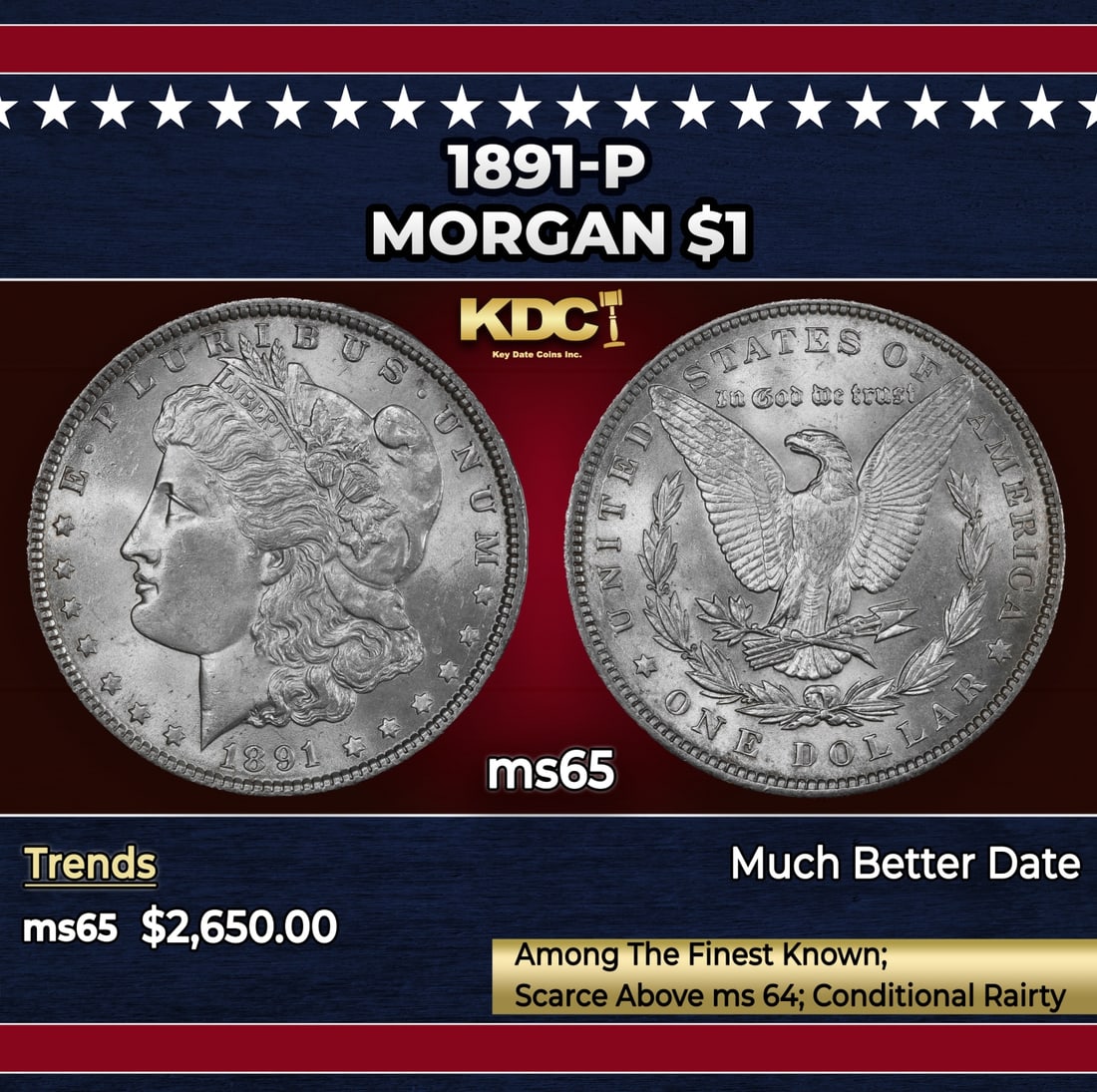 1891-p Morgan Dollar $1 Grades ms65 SEGS: 1891-p Morgan Dollar $1 Grades ms65 SEGS.