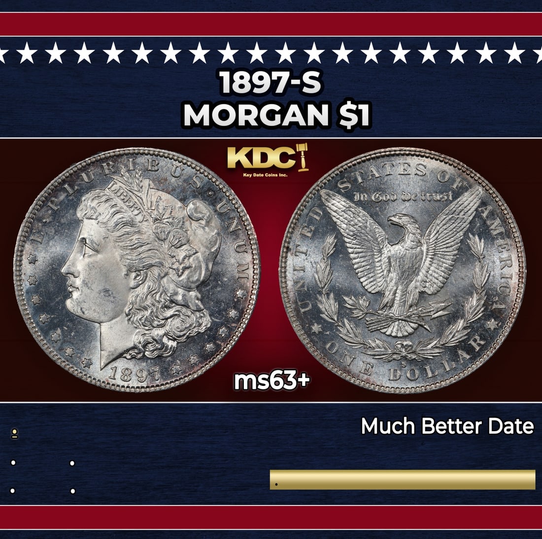 1897-s Morgan Dollar $1 Grades ms63+: 1897-s Morgan Dollar $1 Grades ms63+.