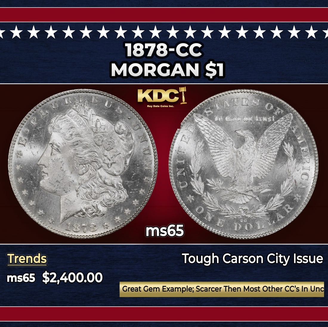 1878-cc Morgan Dollar $1 ms65 SEGS: 1878-cc Morgan Dollar $1 ms65 SEGS.