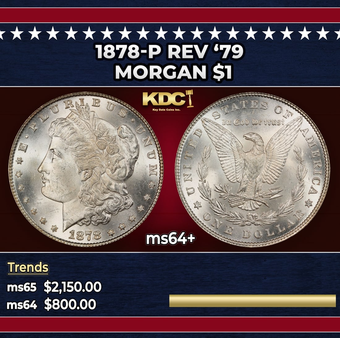 1878-p Rev '79 Morgan Dollar $1 ms64+ SEGS: 1878-p Rev '79 Morgan Dollar $1 ms64+ SEGS.