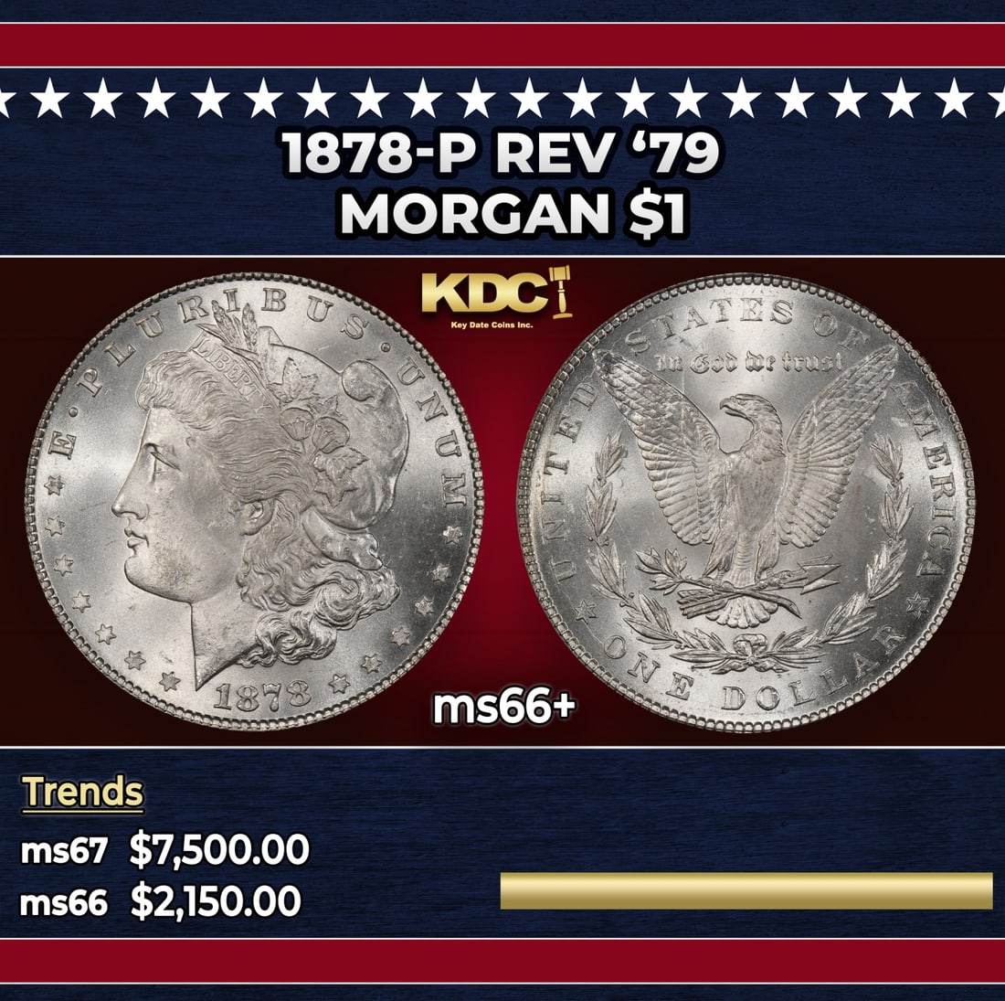 1878-p Rev '79 Morgan Dollar $1 ms66+ SEGS: 1878-p Rev '79 Morgan Dollar $1 ms66+ SEGS.