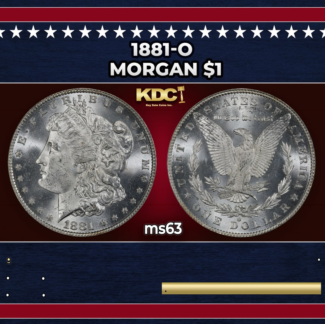 1881-o Morgan Dollar $1 Grades ms63: 1881-o Morgan Dollar $1 Grades ms63.