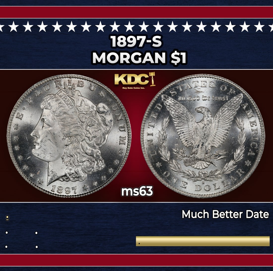1897-s Morgan Dollar $1 Grades ms63: 1897-s Morgan Dollar $1 Grades ms63.