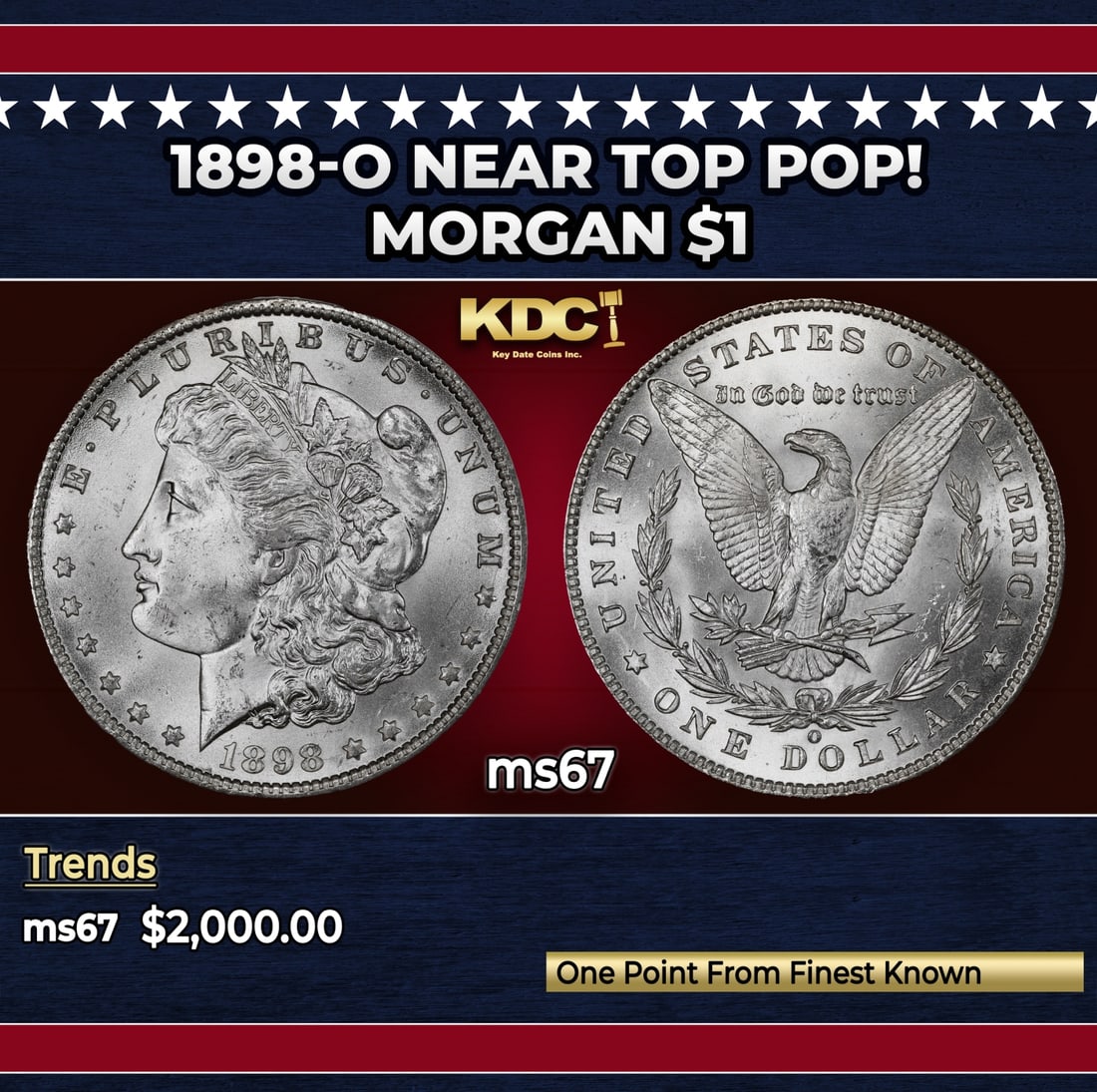 1898-o Morgan Dollar Near Top Pop! $1 ms67 SEGS: 1898-o Near Top Pop! Morgan Dollar $1 ms67 SEGS.