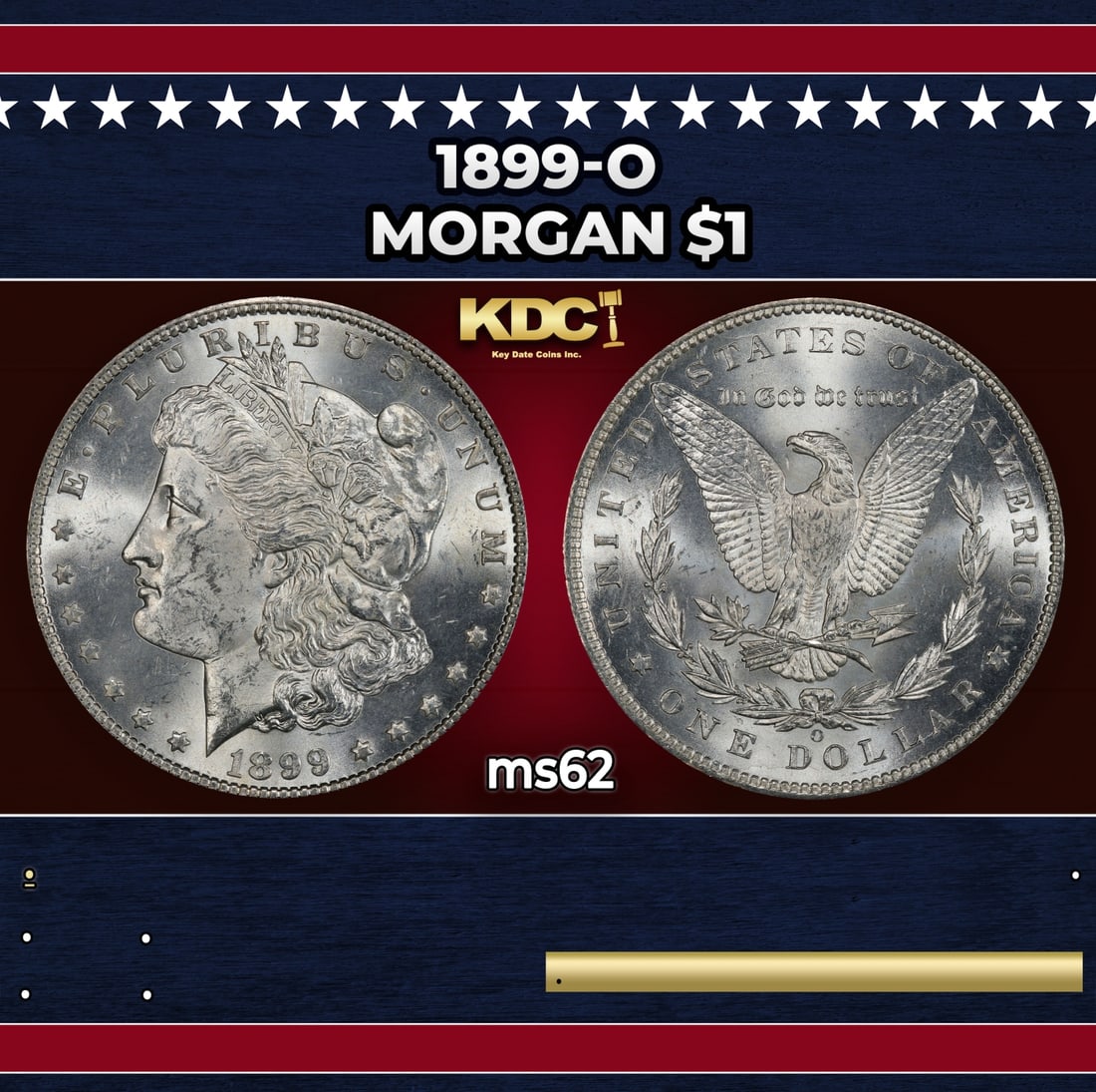 1899-o Morgan Dollar $1 Grades ms62: 1899-o Morgan Dollar $1 Grades ms62.