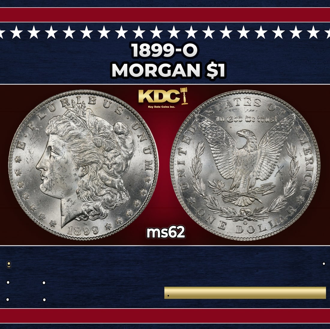 1899-o Morgan Dollar $1 Grades ms62: 1899-o Morgan Dollar $1 Grades ms62.
