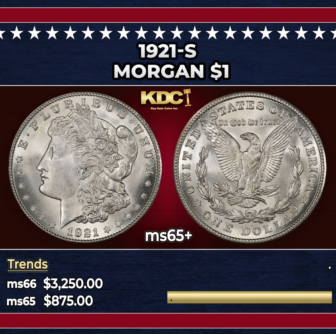 1921-s Morgan Dollar $1 ms65+ SEGS: 1921-s Morgan Dollar $1 ms65+ SEGS.