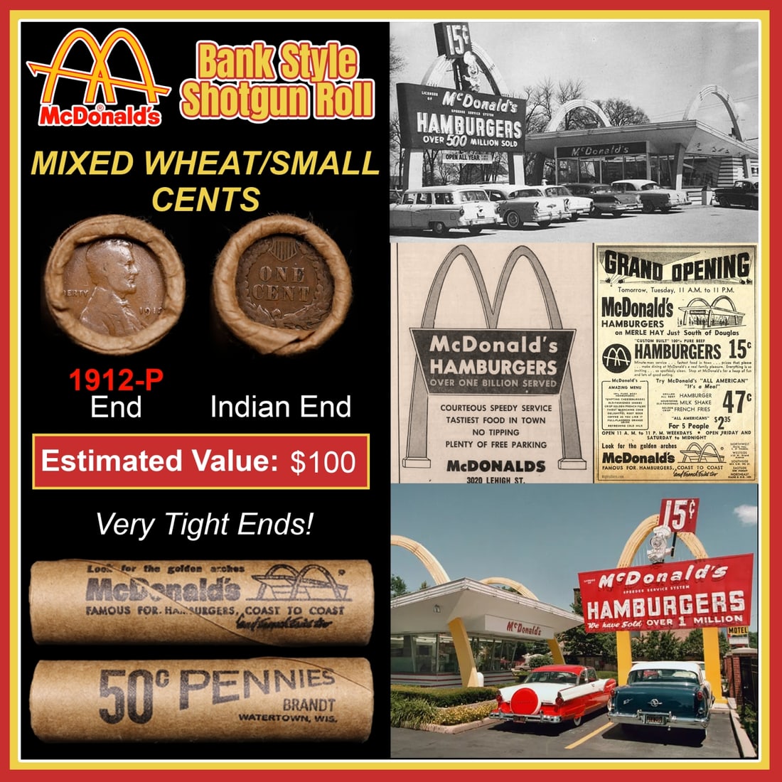 Lincoln Wheat Cent 1c Mixed Roll Orig Brandt McDonalds Wrapper, 1912-p end, Indian other end: Lincoln Wheat Cent 1c Mixed Roll Orig Brandt McDonalds Wrapper, 1912-p end, Indian other end. Lincoln Wheat Cent 1c mixed original Shotgun Roll. Actual roll pictured is the roll you will get. A great