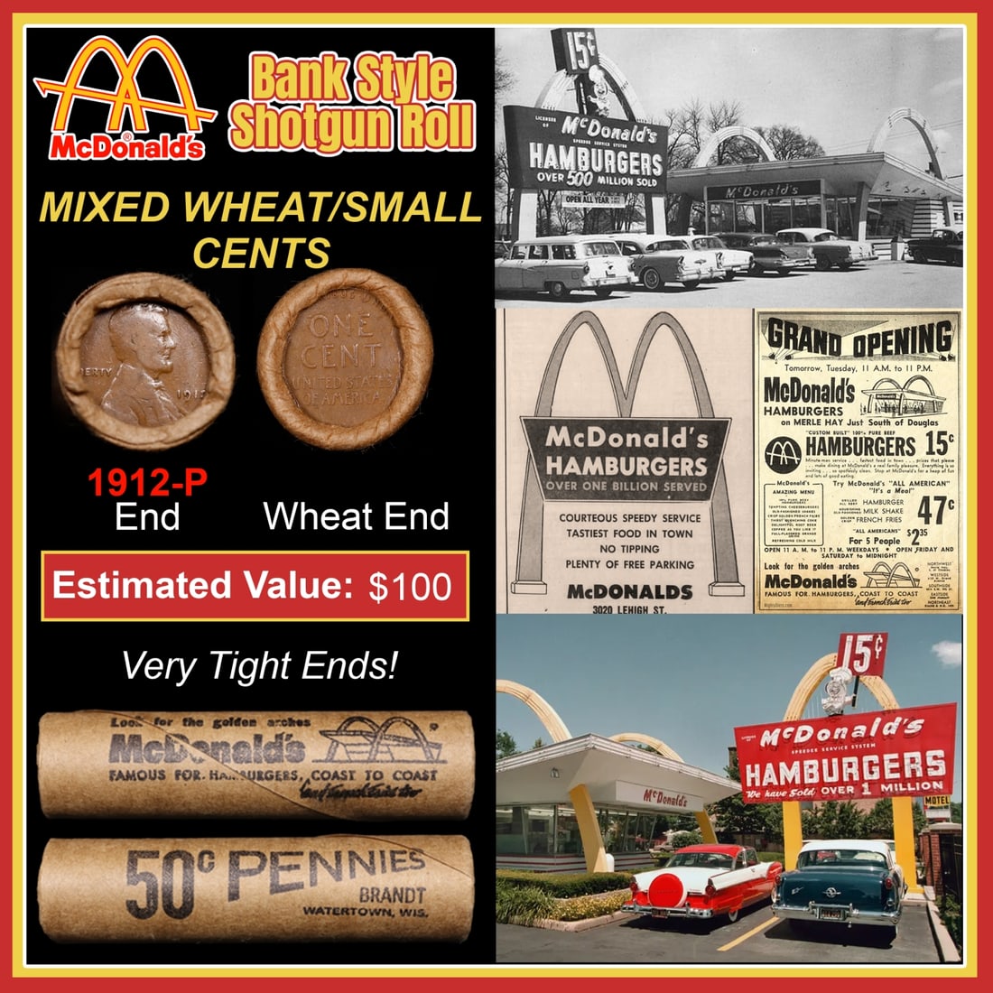 Lincoln Wheat Cent 1c Mixed Roll Orig Brandt McDonalds Wrapper, 1912-p end, Wheat other end: Lincoln Wheat Cent 1c Mixed Roll Orig Brandt McDonalds Wrapper, 1912-p end, Wheat other end. Lincoln Wheat Cent 1c mixed original Shotgun Roll. Actual roll pictured is the roll you will get. A great