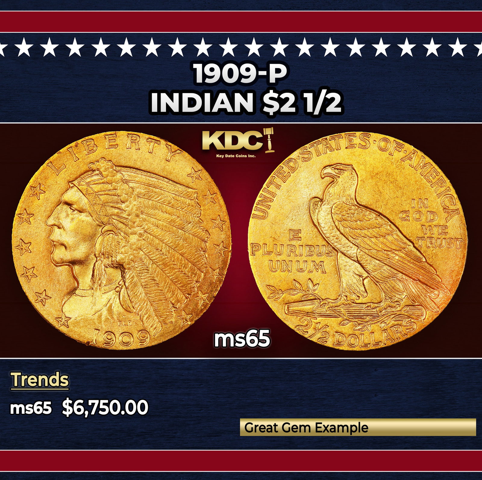 1909-p Gold Indian Quarter Eagle $2 1/2 ms65 SEGS: 1909-p Gold Indian Quarter Eagle $2 1/2 ms65 SEGS. A Key Date's Pick, Bid to Win Coin