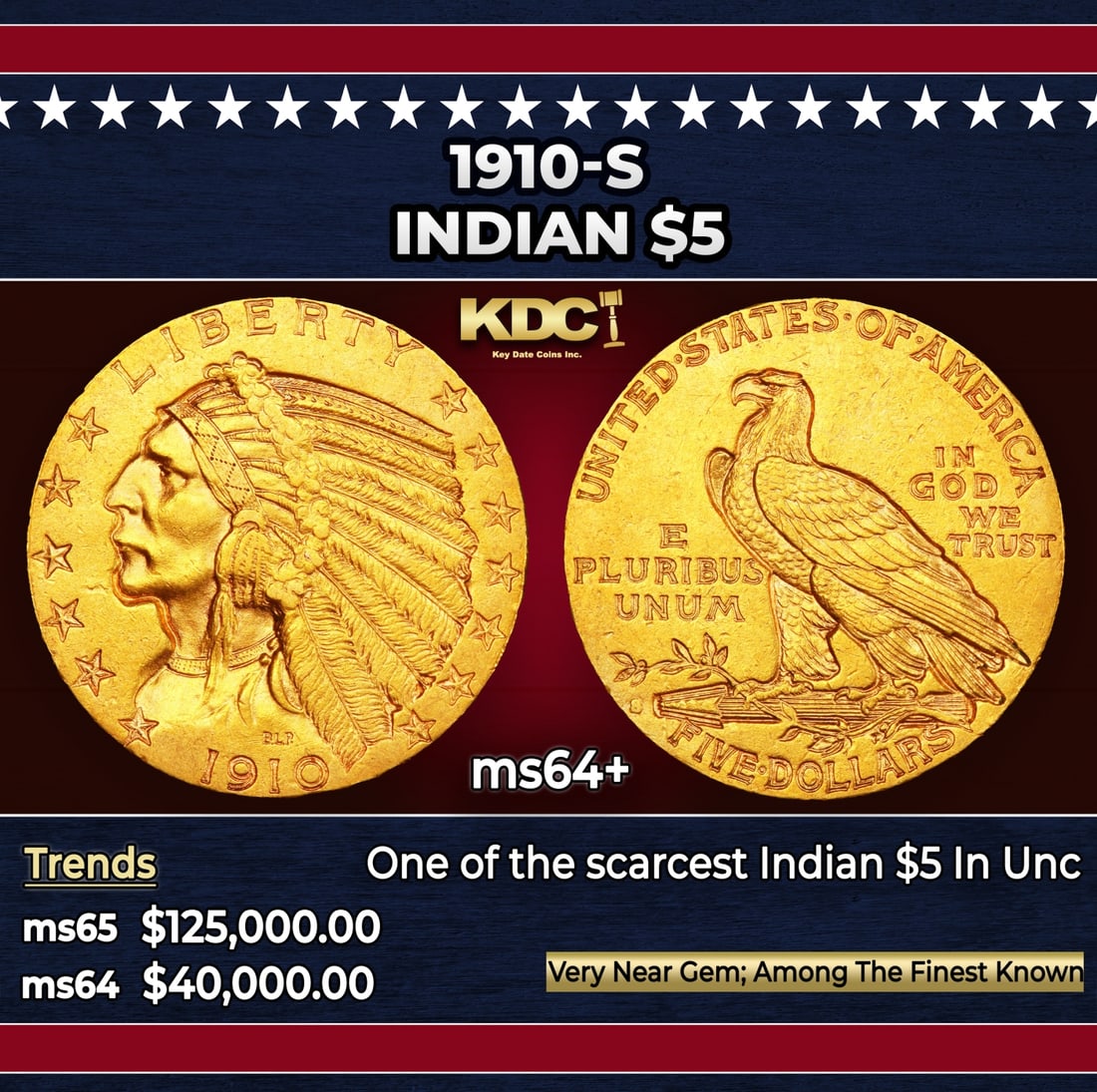 1910-s Gold Indian Half Eagle $5 ms64+ SEGS: 1910-s Gold Indian Half Eagle $5 ms64+ SEGS. Despite an unsuspecting mintage of more than 770,000 pieces, the 1910-S Indian half eagle is among the scarcer issues in the series in Mint State, and the