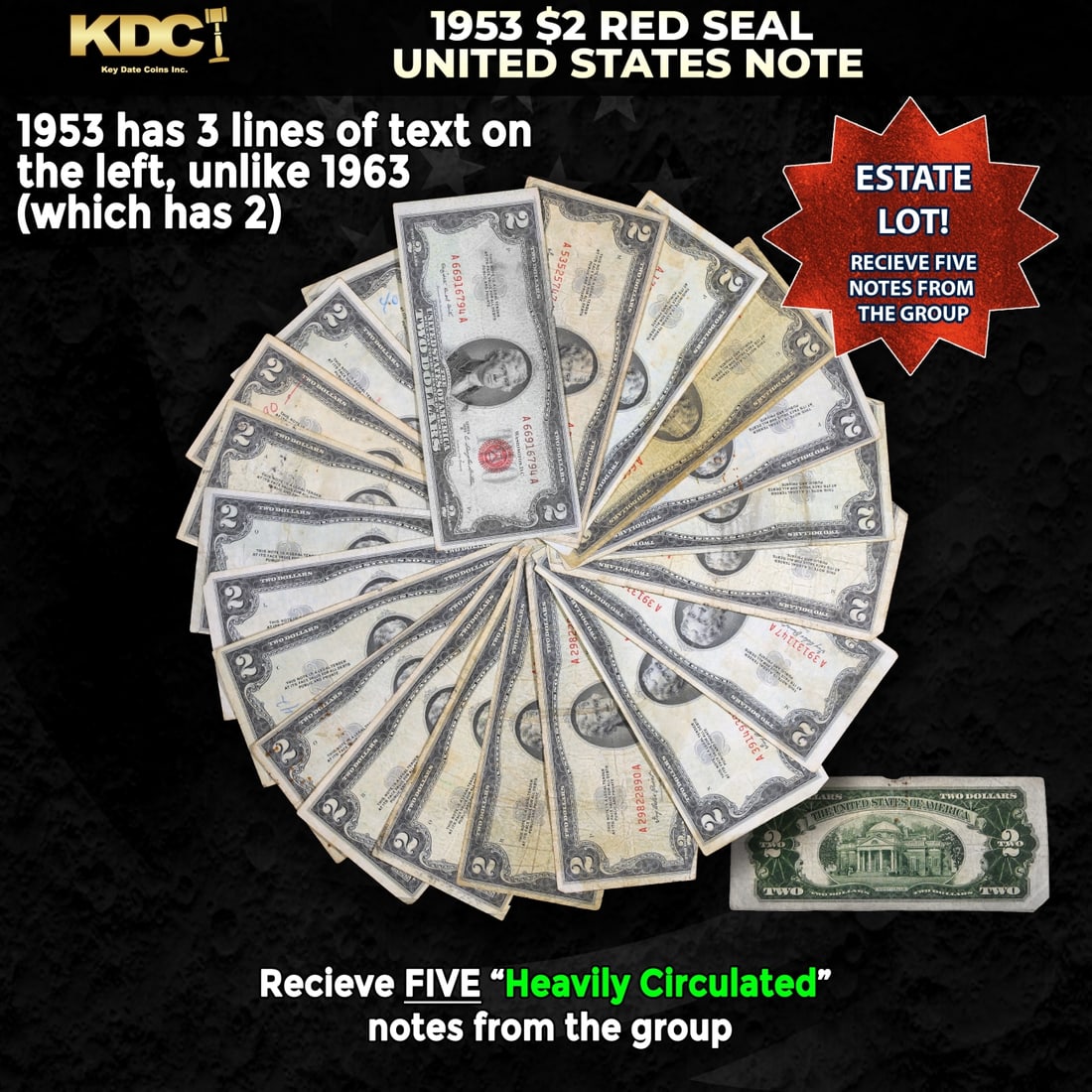 5x 1953 $2 Red Seal United States Note Heavily Circulated: 5x 1953 $2 Red Seal United States Note Heavily Circulated. 1953 red print two dollar bills can be broke up into four different types by signature combination; 1953 – Ivy Baker Priest (Treasurer