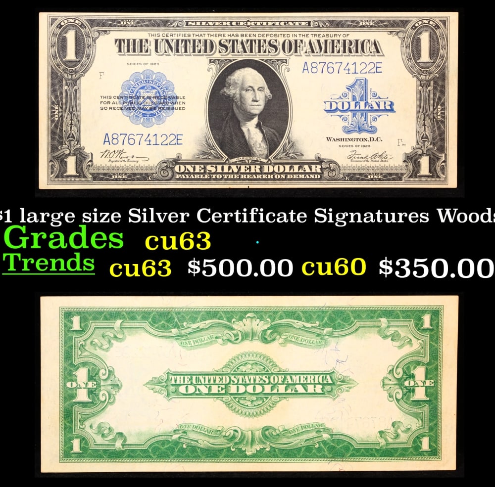 1923 $1 large size Silver Certificate Grades Select CU Signatures Woods/White: 1923 $1 large size Silver Certificate Grades Select CU Signatures Woods/White. Fr-238 The term “horse blanket” gets used a lot when talking about large size currency. It is most frequently