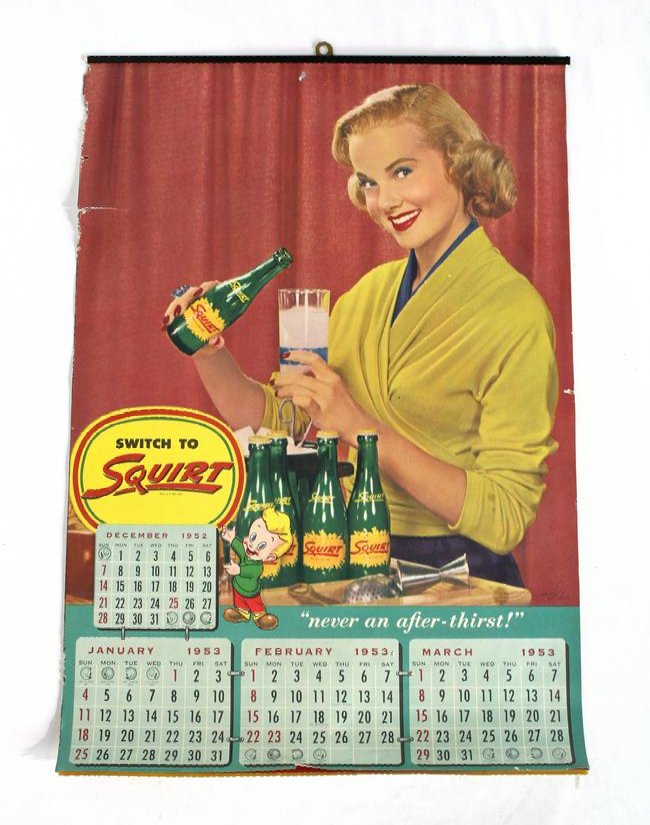Squirt Soda Advertising Calendar, 1953: Squirt Soda Advertising Calendar, 1953. In-house shipping available. Dimensions: 20.5 x 14