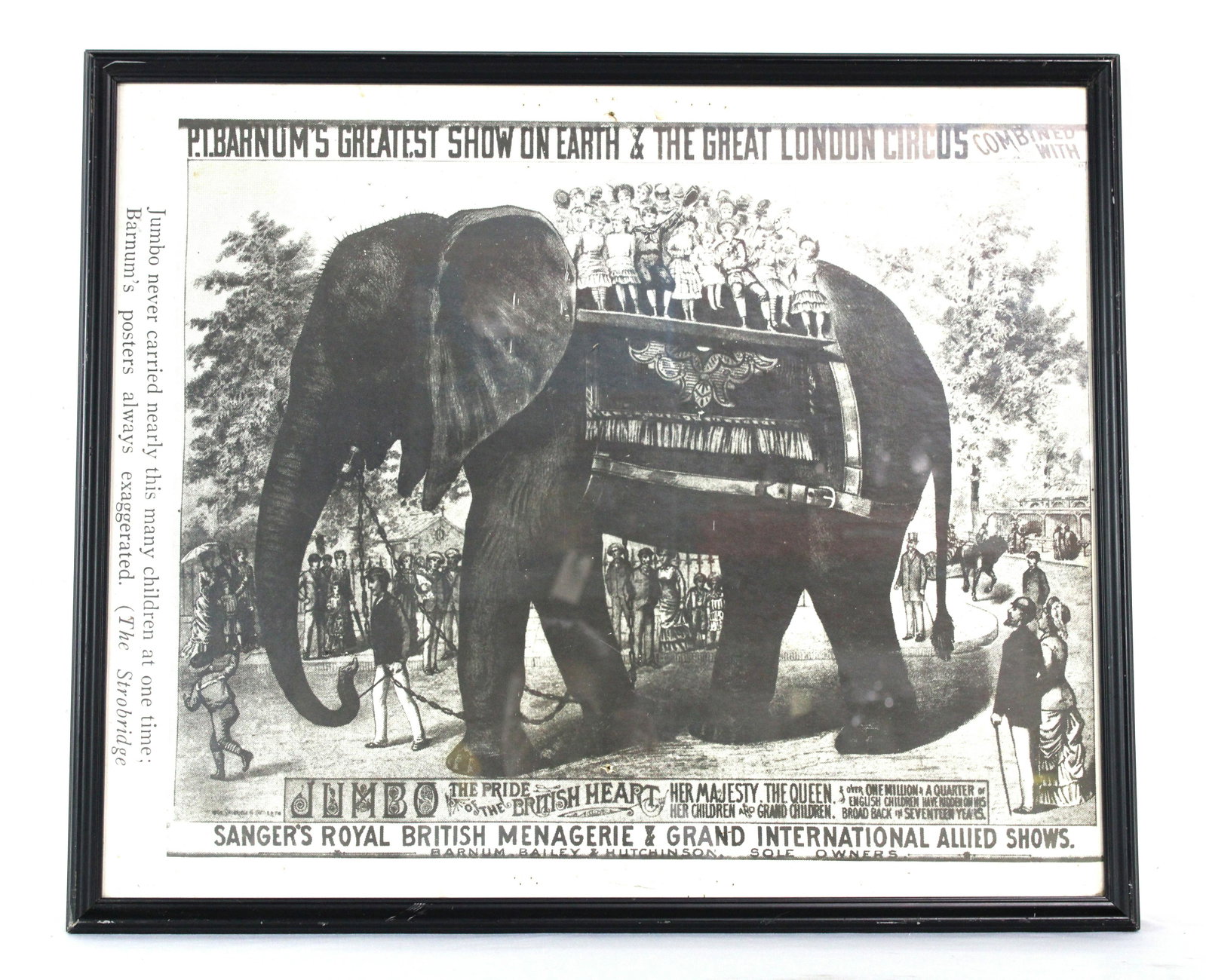 Barnum & Bailey Jumbo the Elephant Print, Framed: Barnum & Bailey Jumbo the Elephant Print, Framed. Print of an advertisement, appears to be on cardboard. This item requires third party shipping or pickup arrangements to be made. Dimensions of frame: