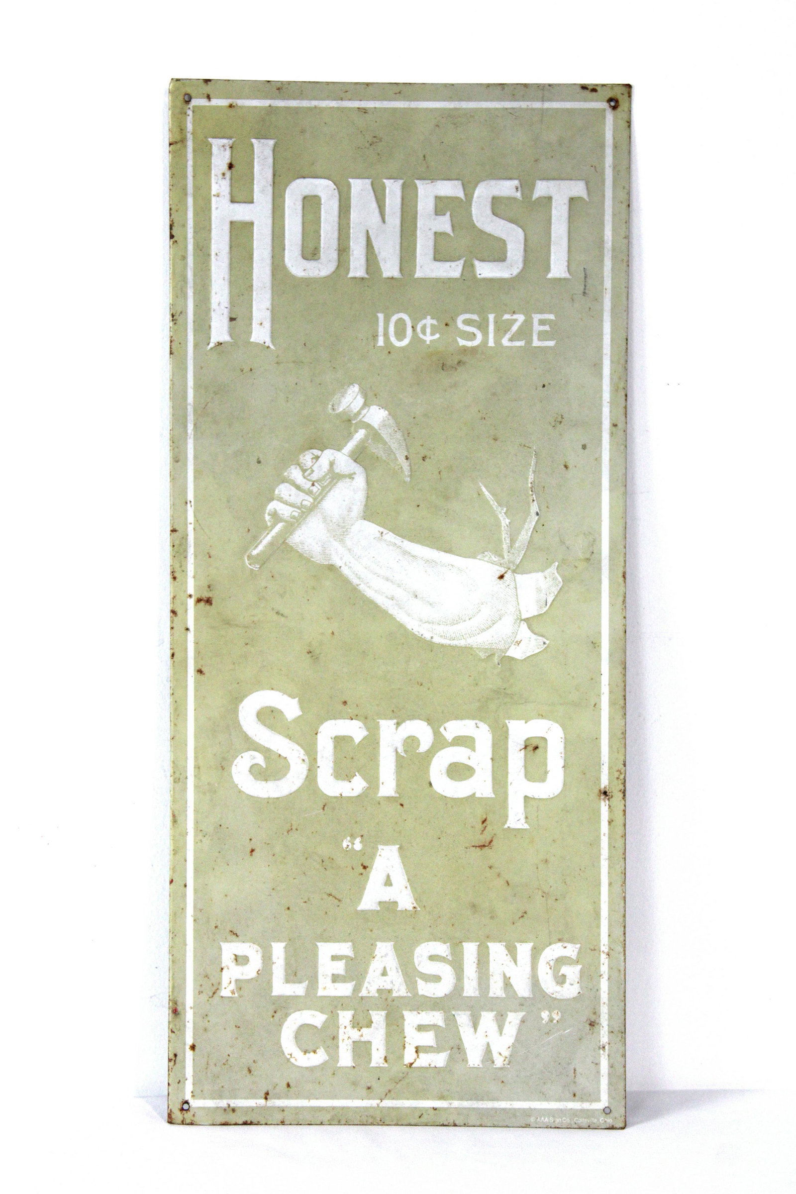 Embossed Honest Scrap Tobacco "A Pleasing Chew", AAA Sign Co. (1 of 3)