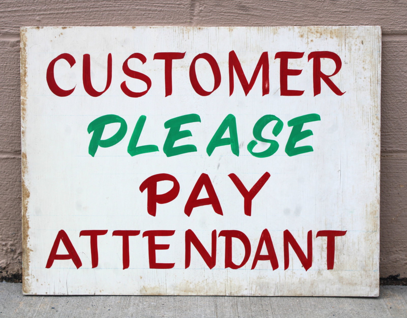 Carnival / Fair Painted Wooden "Pay Attendant" Sign, Lot 1: In-house shipping available. Dimensions: 18 x 24