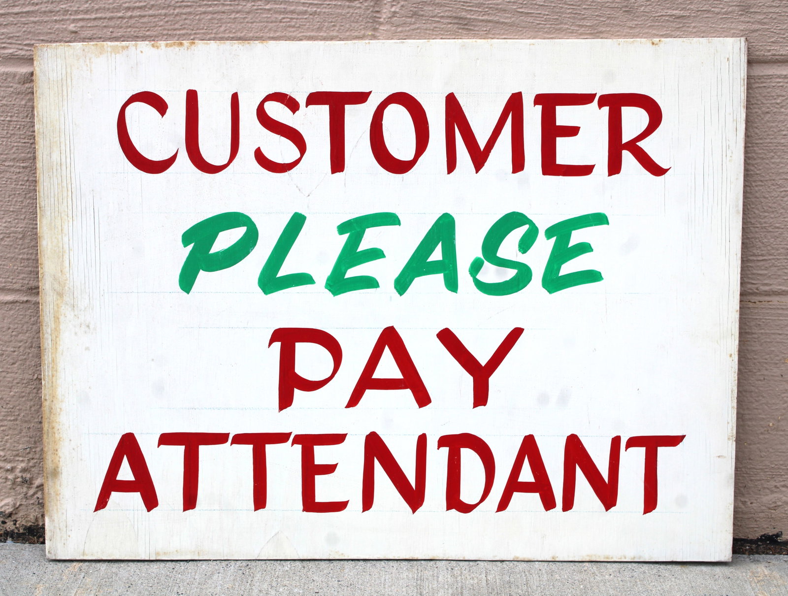 Carnival / Fair Painted Wooden "Pay Attendant" Sign, Lot 2: In-house shipping available. Dimensions: 18 x 24