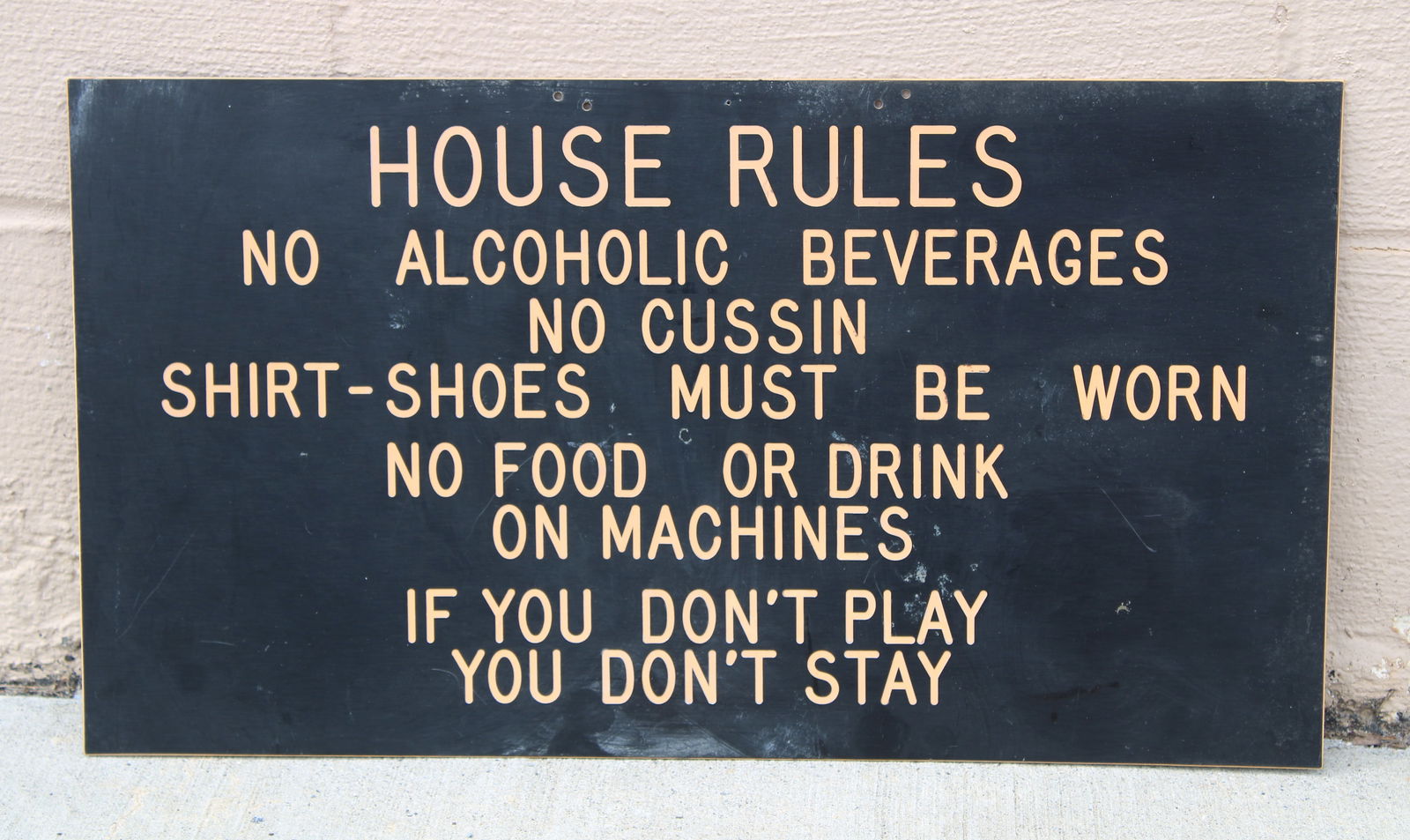 Casino / Arcade "House Rules" Sign (1 of 1)