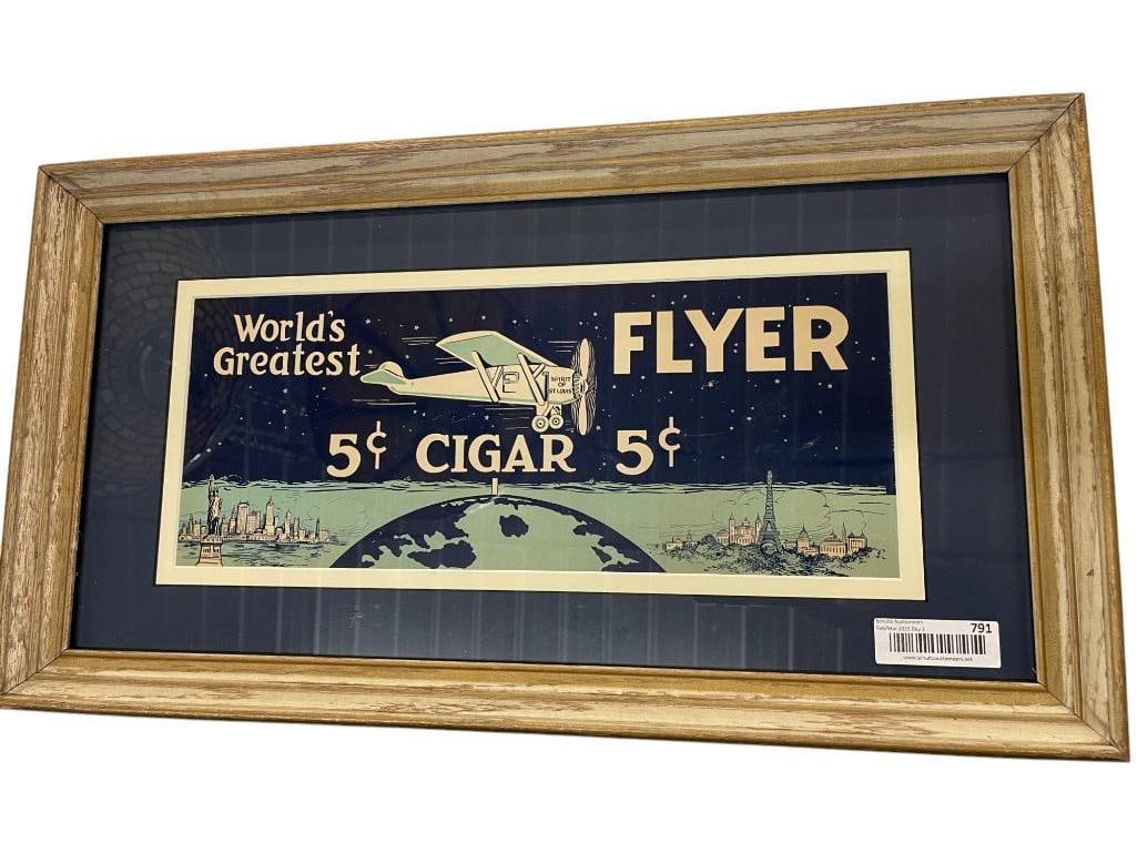 World's Greatest Flyer 5 Cent Cigar Advertising: World's Greatest Flyer 5 Cent Cigar Advertising, Framed. Artwork Approx. 18.5 x 7.5 inches. Frame 26.5 x 14.5 inches.