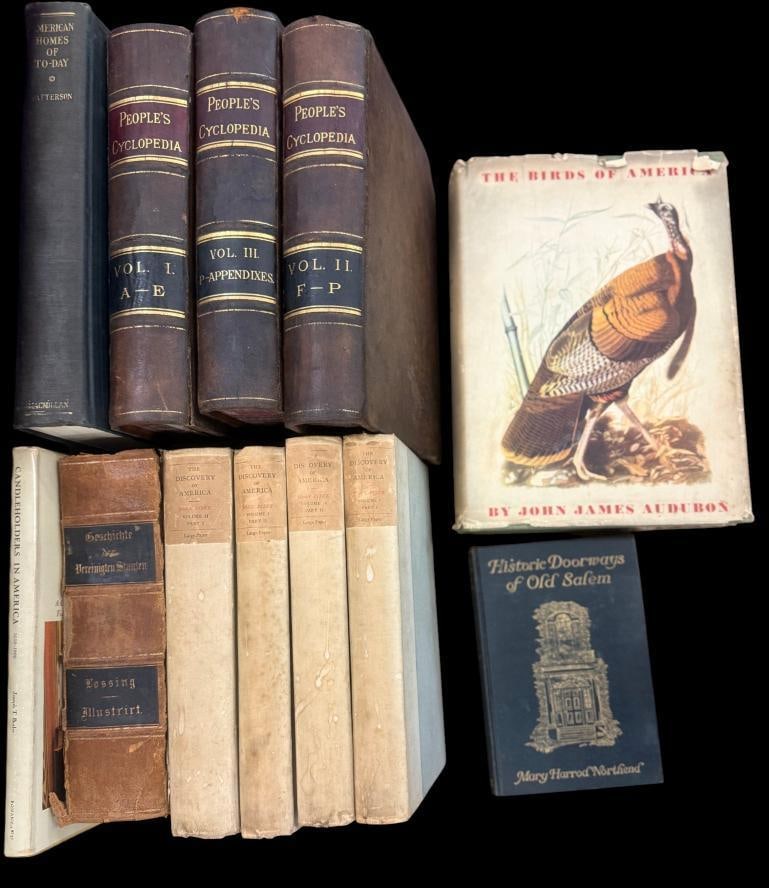 Group of Books: Group of Books including 1884 People's Cyclopedia, John Fiske The Discovery of America, American Homes of Today, Candleholders in America, Historic Doorways of Old Salem, Audubon the Birds of America