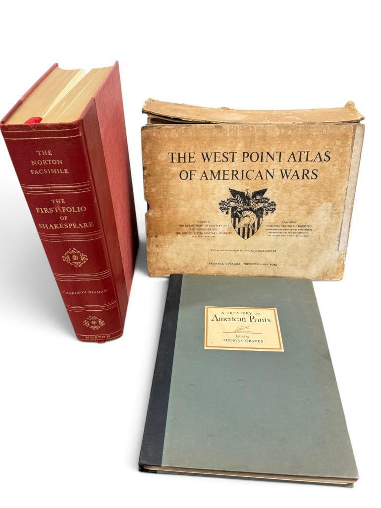 West Point Atlas of American Wars and more: West Point Atlas of American Wars, A Treasury of American Prints and The First Folio of Shakespeare. 3 books.