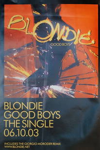 Blondie Original Promotional Poster: This lot is a 29.5x20" original (Blondie) promotional poster for the single release (Good Boys). Item comes with COA guaranteeing the item as original for a lifetime.