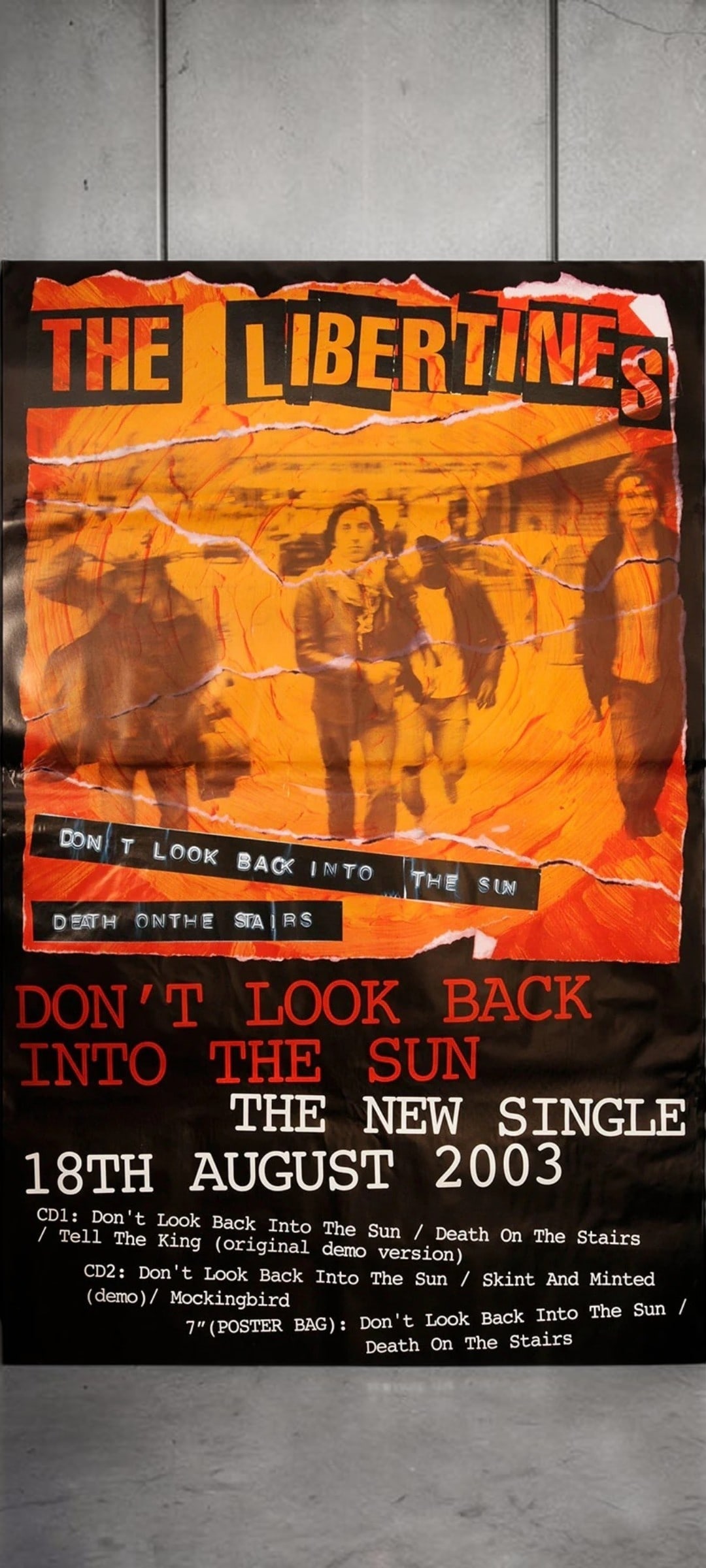 The Libertines Original Promotional Poster: This lot is a 60x40" original (The Libertines) promotional poster in ashdel format for the single release (Don?t Look Back Into The Sun). Item comes with COA guaranteeing the item as original for a li