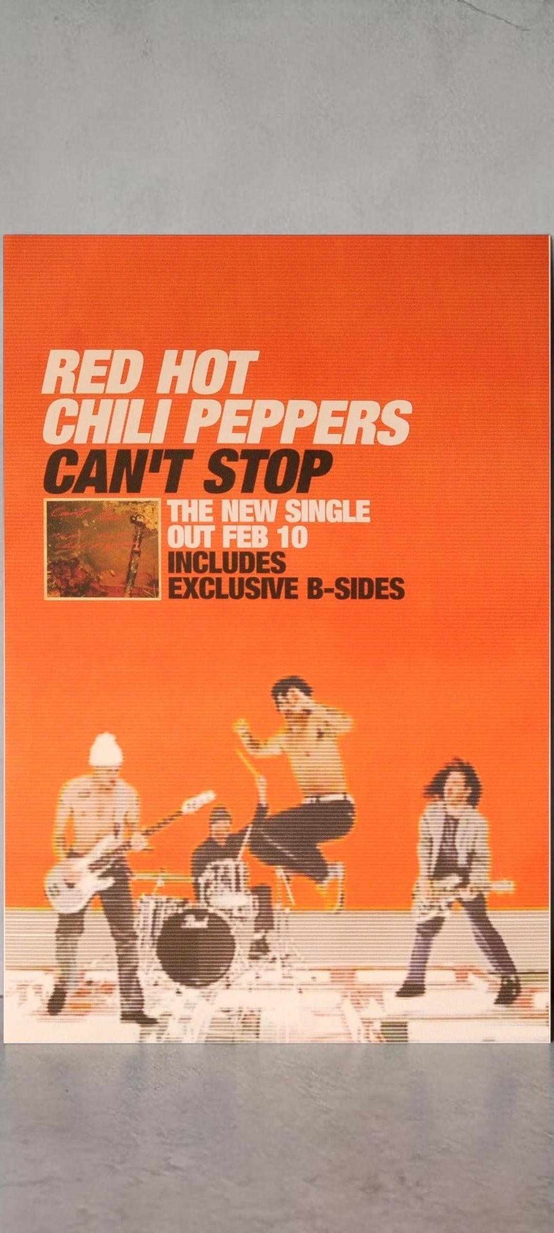 Red Hot Chili Peppers Original Promotional Poster: This lot is a 30x20" original (Red Hot Chili Peppers) promotional poster for the single release (Can't Stop). Item comes with COA guaranteeing the item as original for a lifetime.
