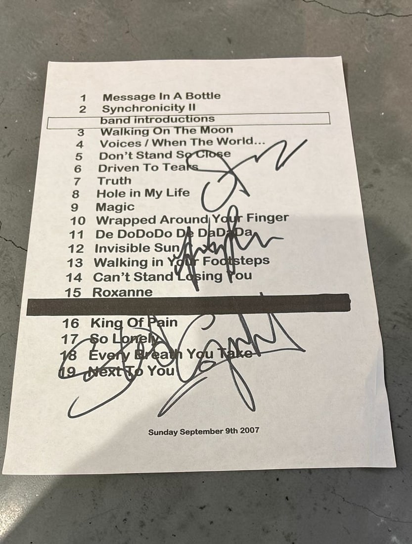 The Police Signed Set List: This lot is a set list, (2007), autographed by Sting, Andy Summers and Stewart Copeland of the The Police. If you wish to upgrade to a third party authentication with holographic QR code and item scor