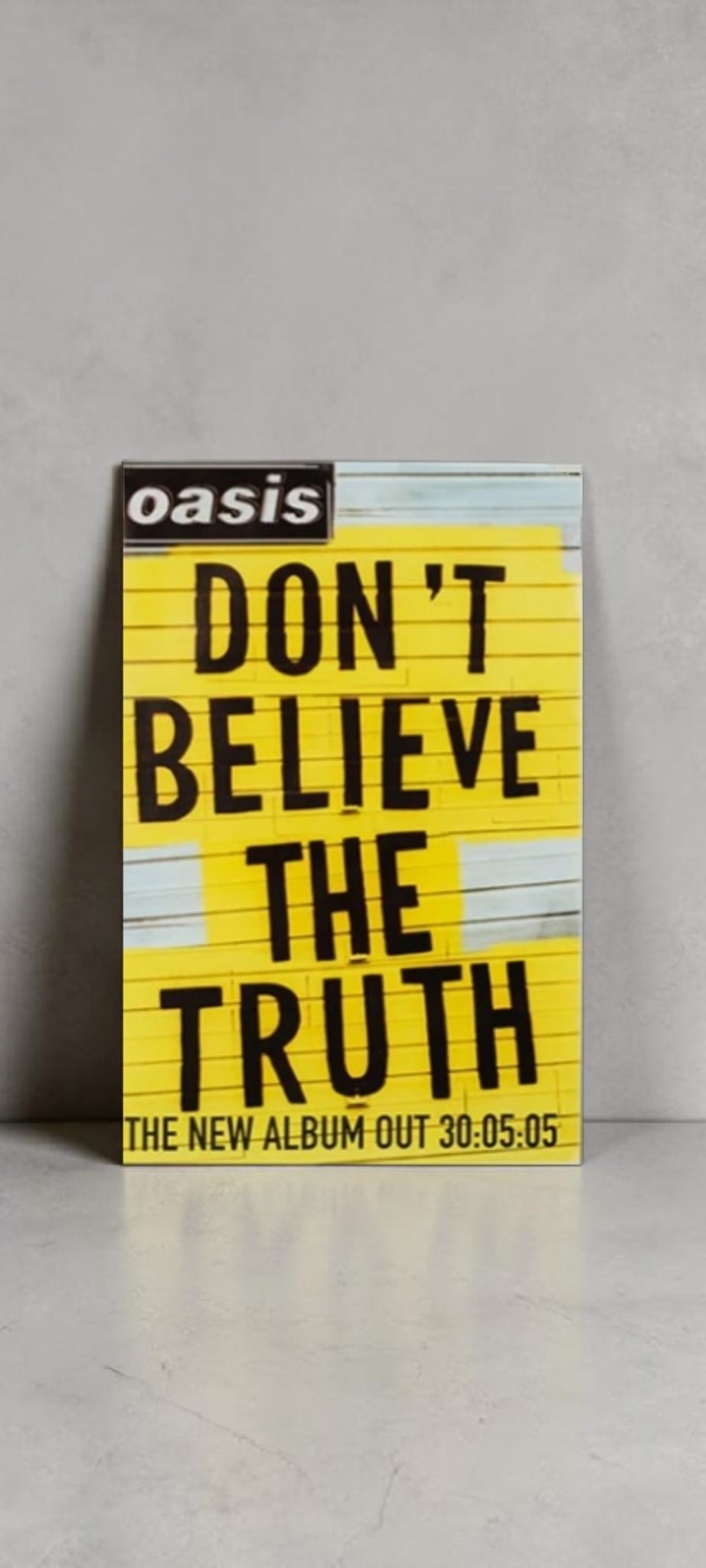 Oasis Original Promotional Poster: This lot is a 30x20" original (Oasis) promotional poster for the album release (Don't Believe The Truth). Item comes with COA guaranteeing the item as original for a lifetime.