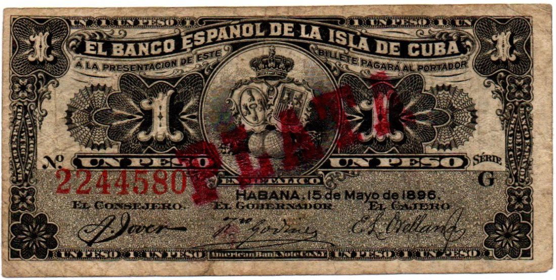 Cuba 1 Peso 1896 Banco Espanol (1 of 2)