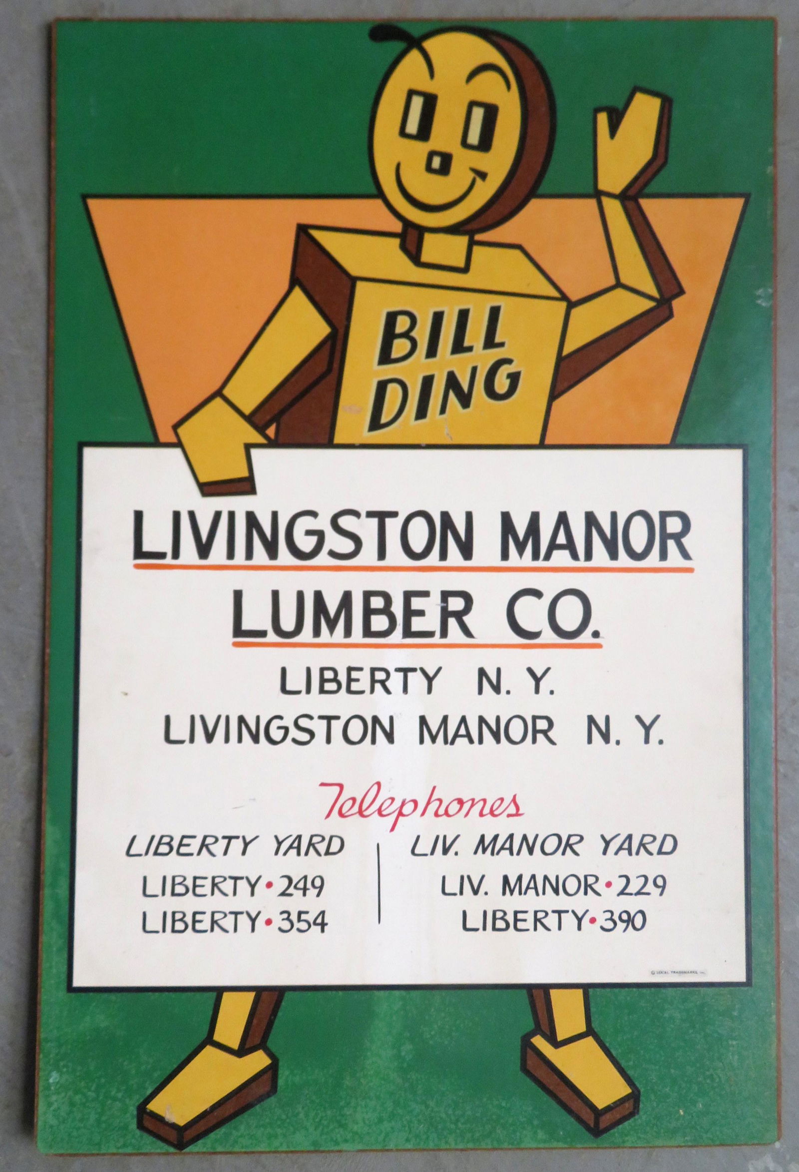 An unusual lumber company advertising sign marked "BILL: An unusual lumber company advertising sign marked "BILL DING / LIVINGSTON MANOR LUMBER CO." on masonite, circa 1950-60. Very good condition. 26" x 40".
