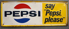 A lithographed tin advertising sign "PEPSI - Say "Pepsi, please"" - mild surface scratches, and