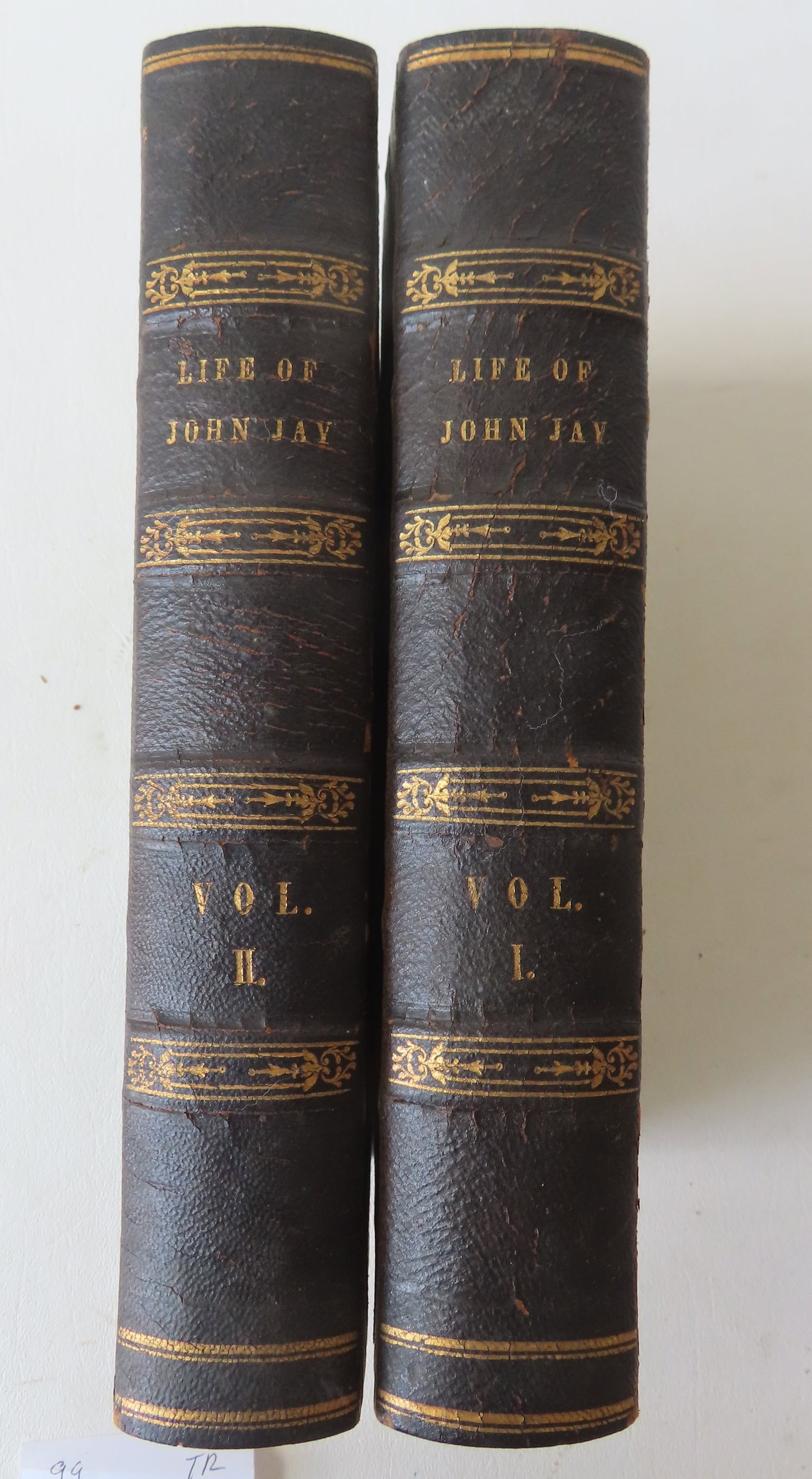 "The Life of John Jay: With Selections From His Correspondence ...": "The Life of John Jay: With Selections From His Correspondence And Miscellaneous Papers." by his son William Jay, in 2 volumes, first edition, published in NY by J. & J. Harper, 1833. Both with matchi
