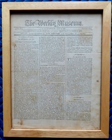 Framed newspaper "The Weekly Museum", July 9, 1791 - published by John Harrison. An interesting