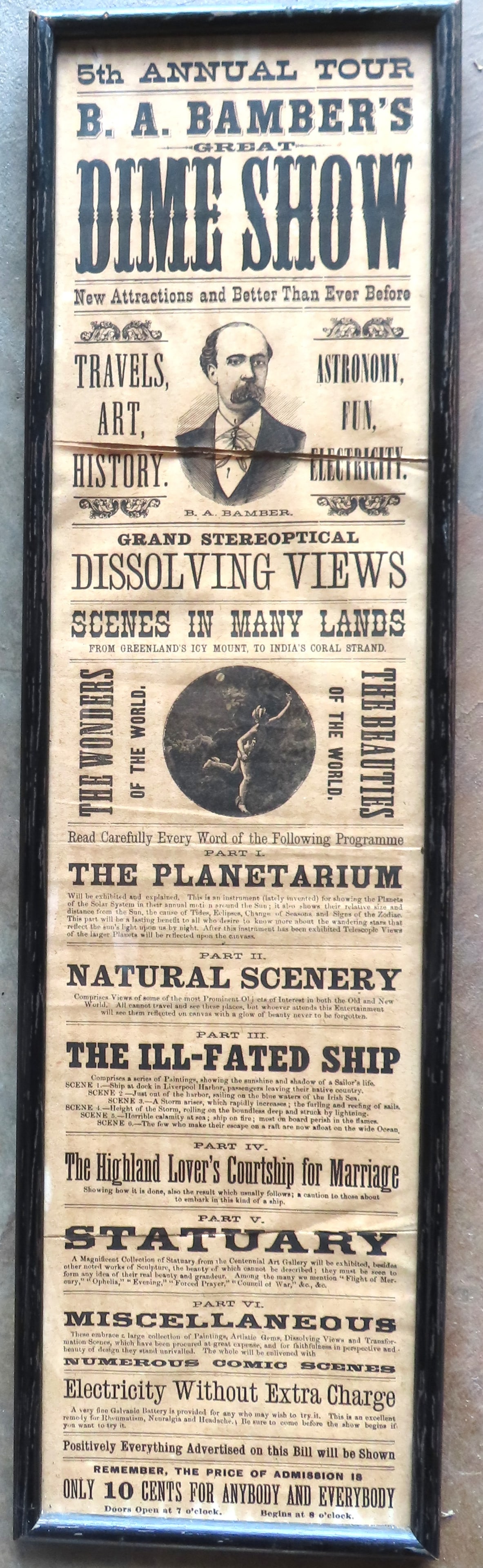 Framed paper broadside titled "5th Annual Tour / B. A. Bamber's Great Dime Show" - 2 tears in paper, (1 of 4)