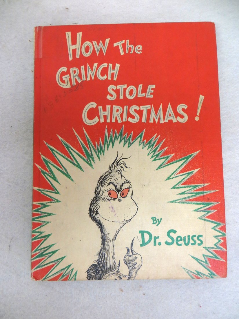 Dr. Seuss "How the Grinch Stole Christmas" - First: Dr. Seuss "How the Grinch Stole Christmas" - First edition 1957 by Random House. No dust jacket, 1" section of scotch tape applied across top of spine, some child's pencil write-over on letters in tit