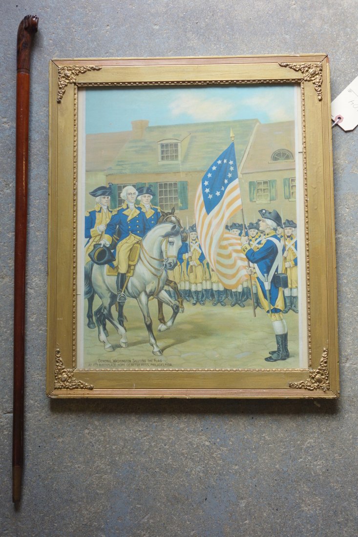 Two items including a chromolithograph titled " George: Two items including a chromolithograph titled " George Washington Saluting The Flag At It's Birthplace - Home Of Betsy Ross, Philadelphia." 15" x 20", in a newer frame. The second item is a cane with 