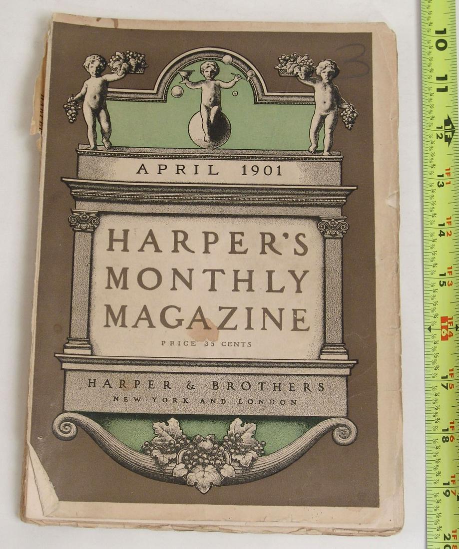 Antique 1901 Harper's Monthly Magazine: This is an antique magazine from a small collection that was a local estate find.